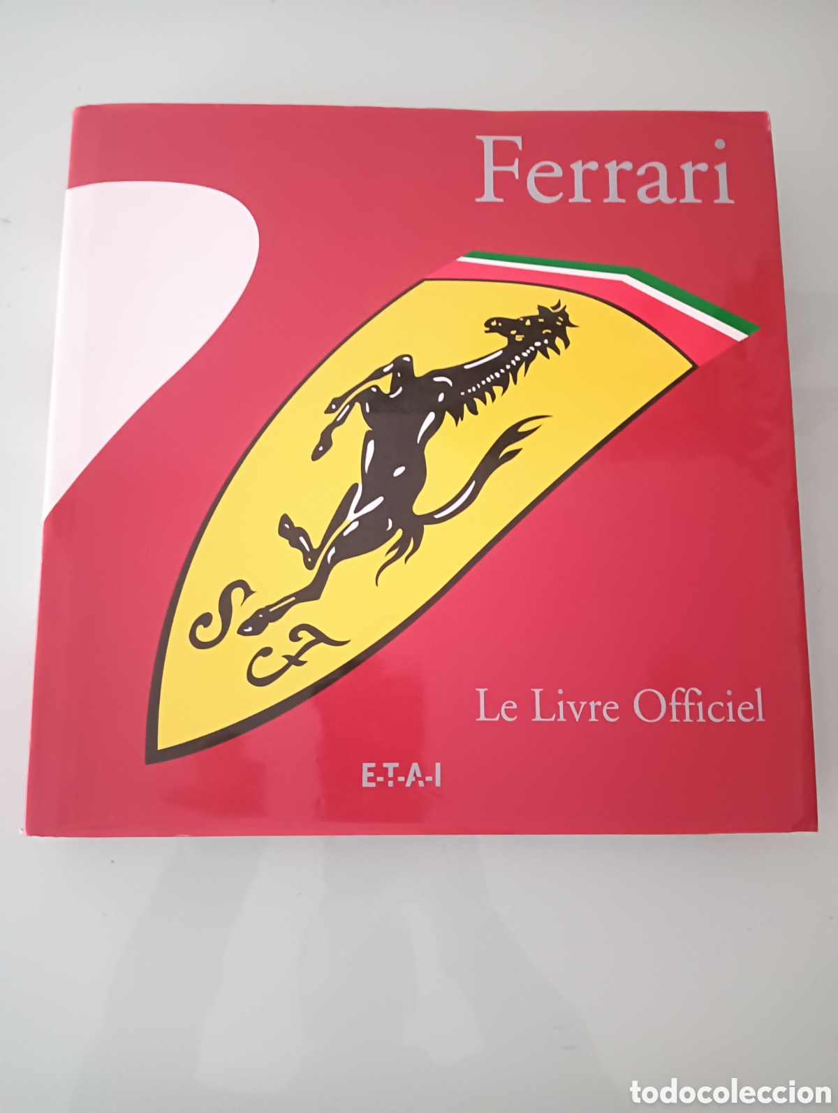 Libros: LIBRO OFICIAL FERRARI Le libre Officiel