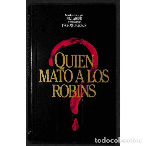Libros: &iquest;QUI&Eacute;N MAT&Oacute; a los ROBINS? - BILL ADLER - Sin Especificar - Foto 1