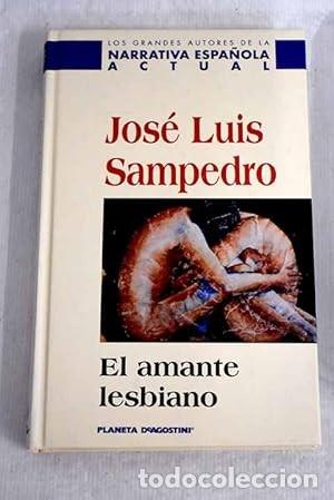 Libros: El amante lesbiano - Jos&eacute; Luis Sampedro. - Foto 1
