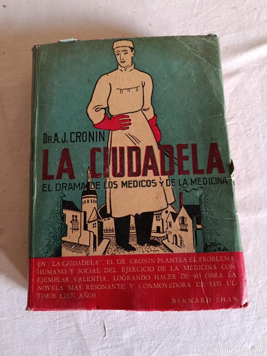 Libros: Libro La ciudadela el drama de los m&eacute;dicos y la medicina - Foto 1