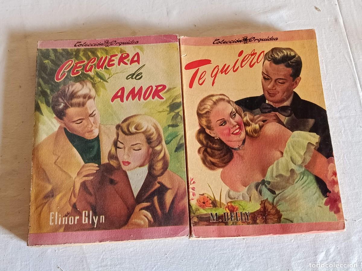 Libros: Colecci&oacute;n Orqu&iacute;dea Ceguera de amor y Te quiero - Foto 1