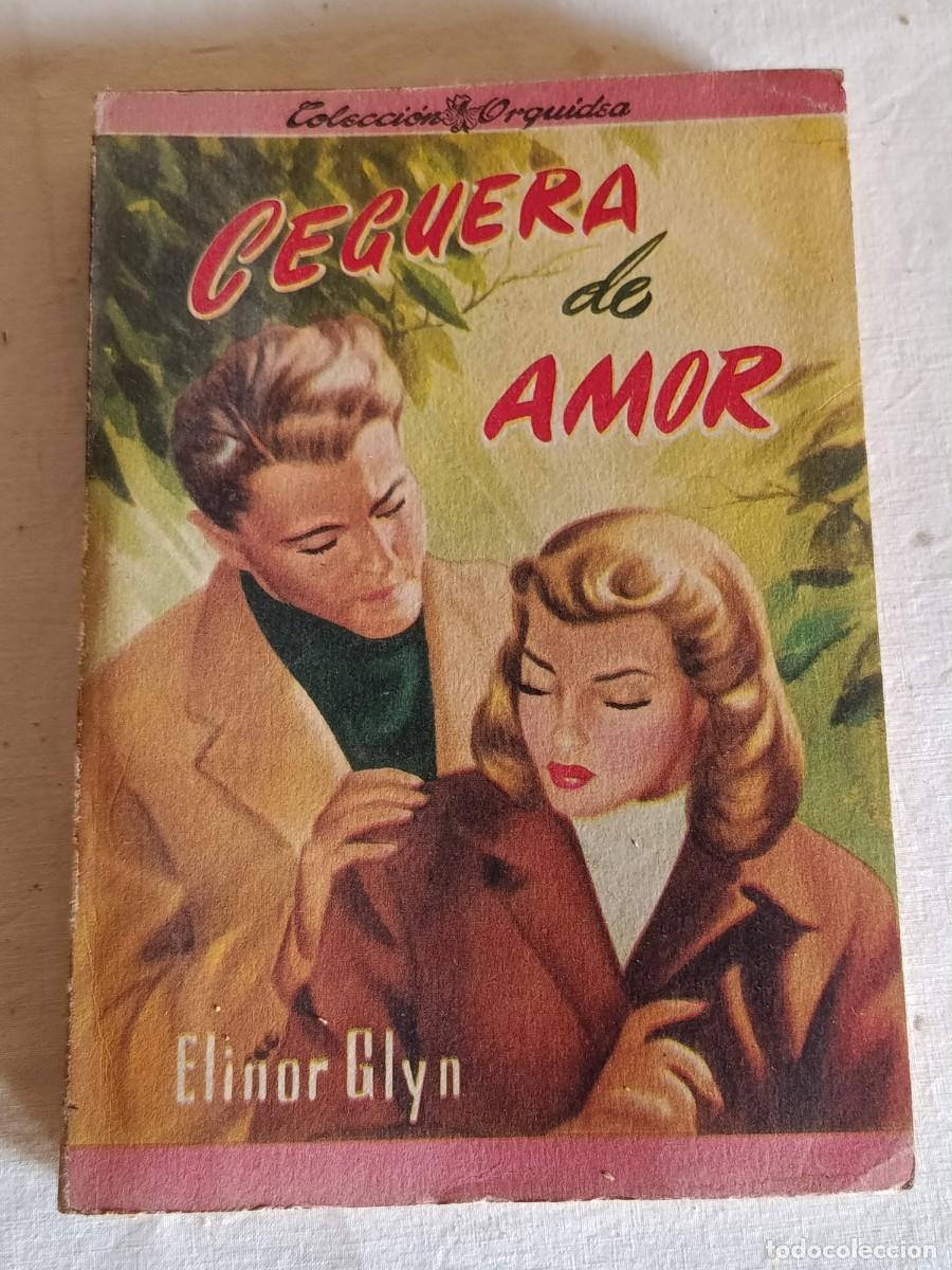 Libros: Colecci&oacute;n Orqu&iacute;dea Ceguera de amor y Te quiero - Foto 2
