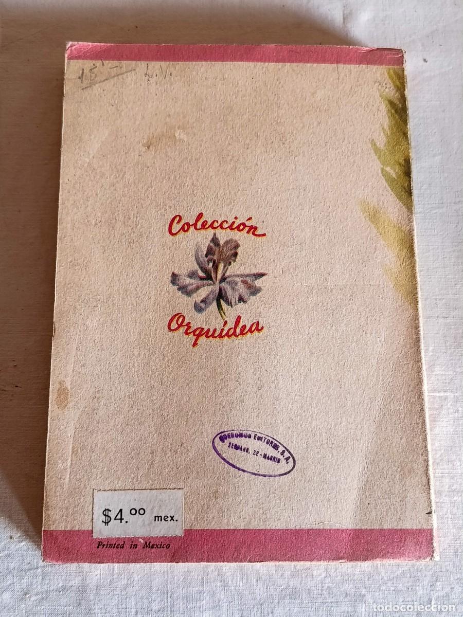 Libros: Colecci&oacute;n Orqu&iacute;dea Ceguera de amor y Te quiero - Foto 3