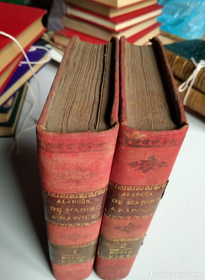 Libros: DE MADRID A NAPOLES. ALARC&Oacute;N. 2 VOLUMENES. 1911 - - Foto 3