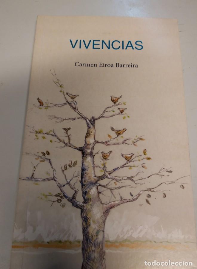 Libros: VIVENCIAS. CARMEN EIROA BARREIRA - - Foto 3