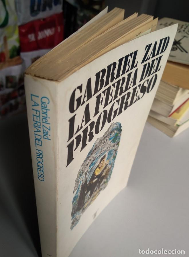 Libros: LA FERIA DEL PROGRESO. GABRIEL ZAID - - Foto 2