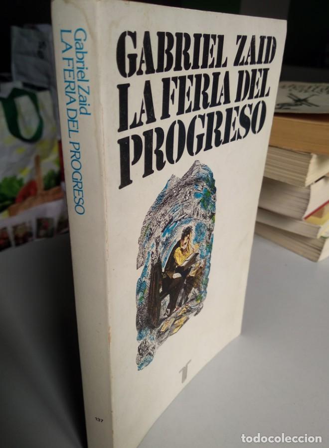 Libros: LA FERIA DEL PROGRESO. GABRIEL ZAID - - Foto 1