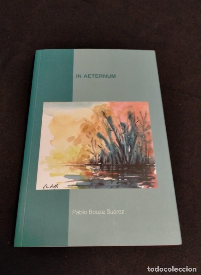 Pablo Bouza Su&aacute;rez - In Aeternum -