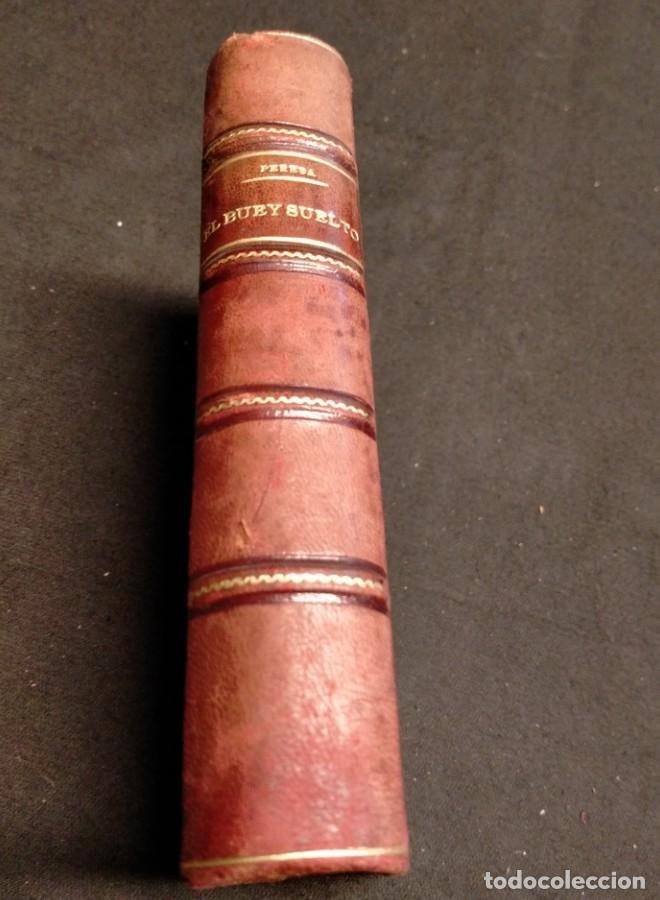 Libros: Jos&eacute; M. de Pereda - El nuet suelto... (1909) - - Foto 1