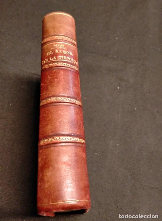 Libros: Jos&eacute; M. de Pereda - El sabor de la tierruca (1906) - - Foto 1