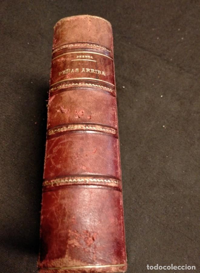 Libros: Jos&eacute; M. de Pereda - Pe&ntilde;as arriba (1907) - - Foto 1