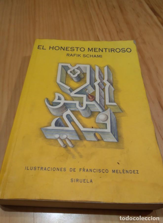 Libros: EL HONESTO MENTIROSO. RAFIK SCHAMI - - Foto 1