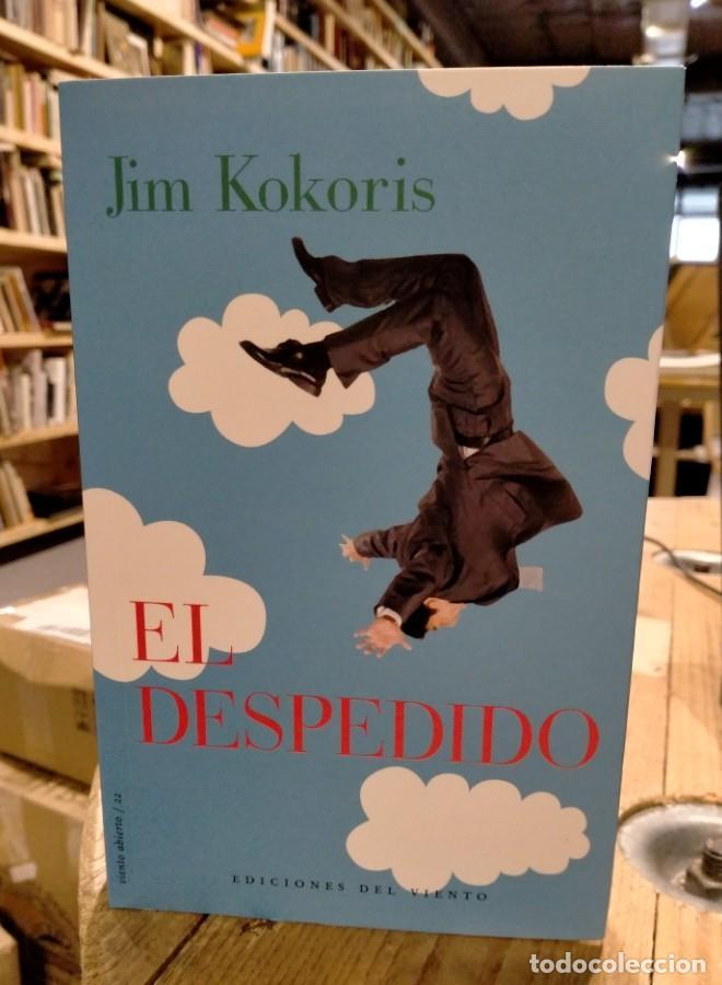 Libros: Jim Kokoris - El despedido - - Foto 1