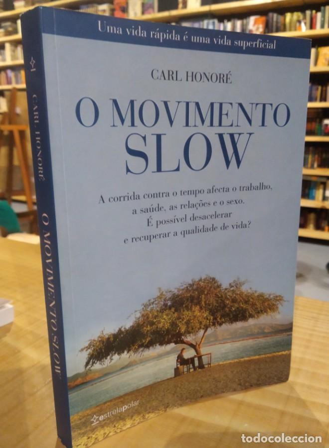 Libros: O MOVIMIENTO SLOW. CARL HONOR&Eacute; - - Foto 1