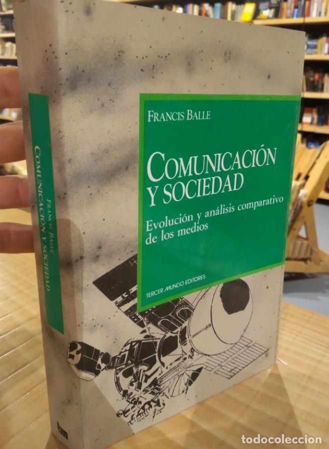 Libros: COMUNICACI&Oacute;N Y SOCIEDAD. FRANCIS BALLE - - Foto 1