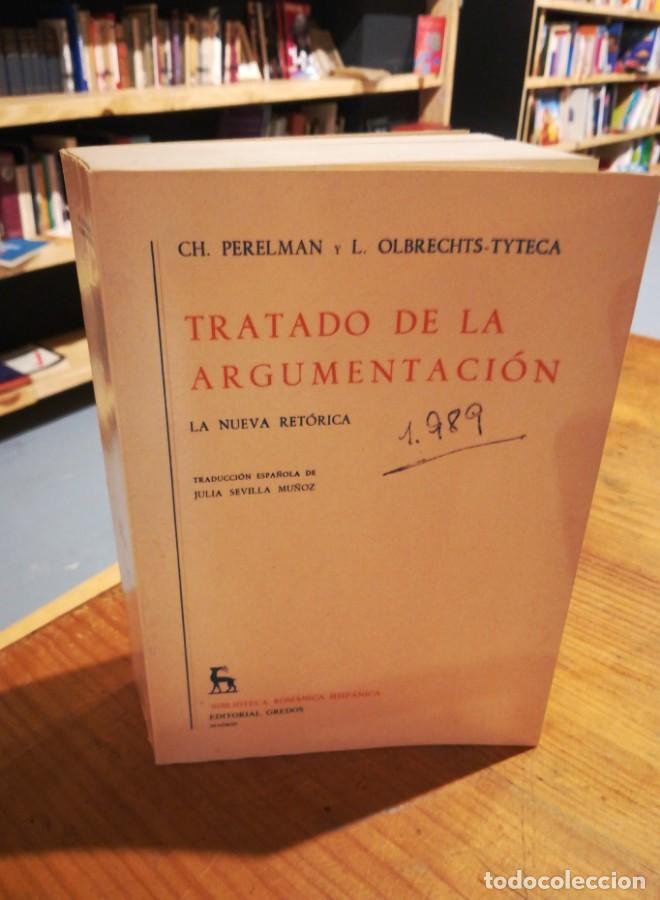 Libros: TRATADO DE LA ARGUMENTACI&Oacute;N. PERELMAN. OLBRECHTS-TYTECA - - Foto 1