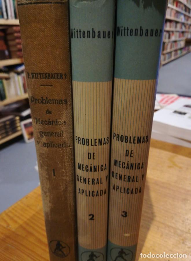 Libros: Problemas de mecanica general y aplicada. F. Wittenbauer. Completa - - Foto 2