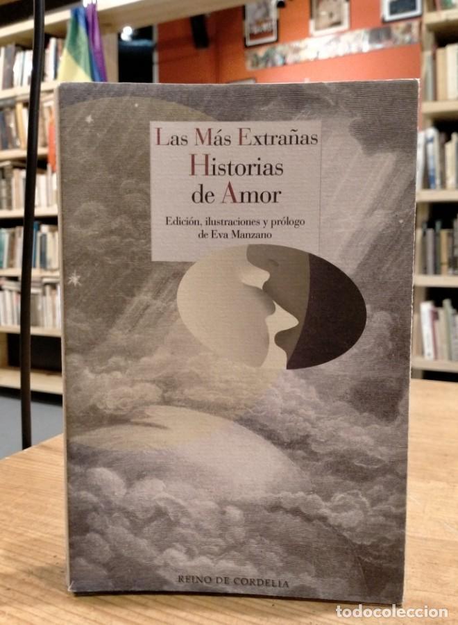 Libri di seconda mano: Eva Manzano, Las m&aacute;s extra&ntilde;as historias de amor -