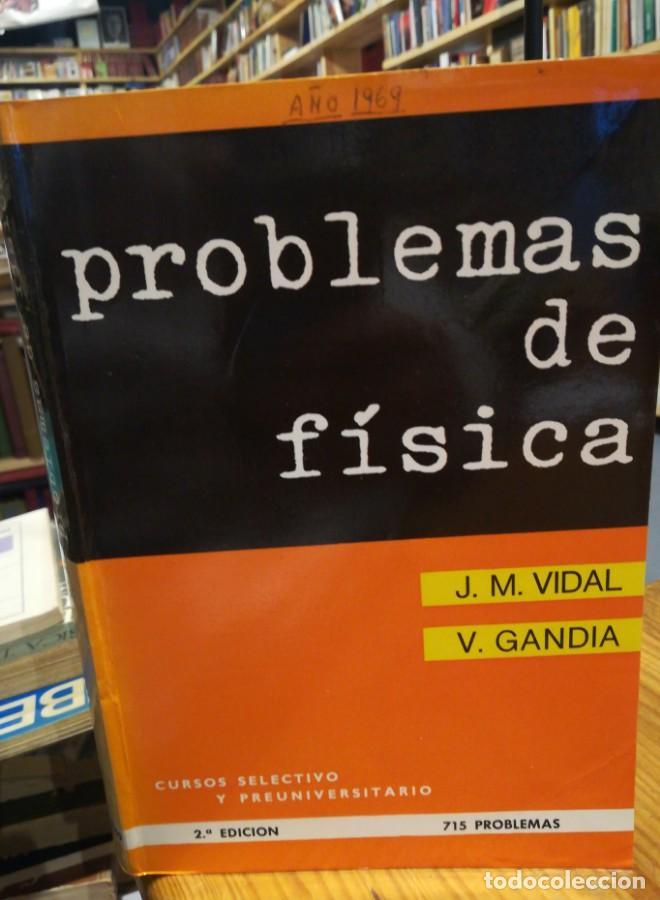 Libros: Problemas de Fisica. Vidal. Gandia - - Foto 1