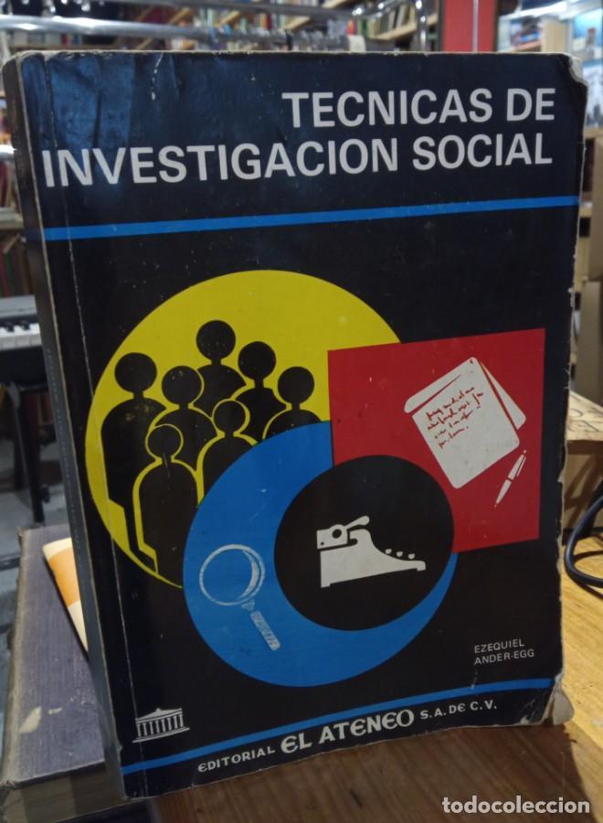 Libros: TECNICAS DE INVESTIGACION SOCIAL. EZEQUIEL ANDER - - Foto 1