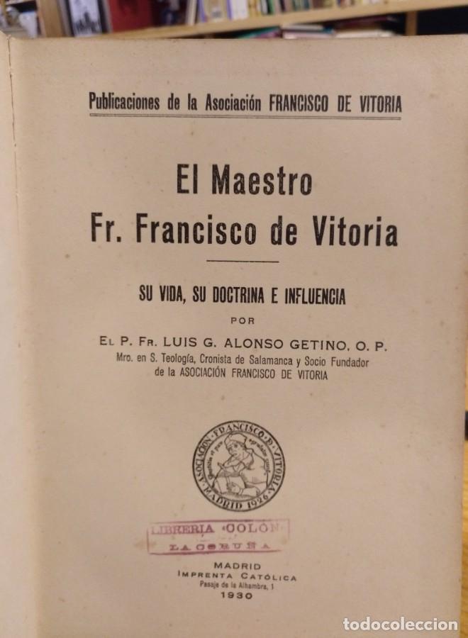 Libros: Luis Alonso Getino, El Maestro Fr, Francisco de Vitoria - - Foto 2