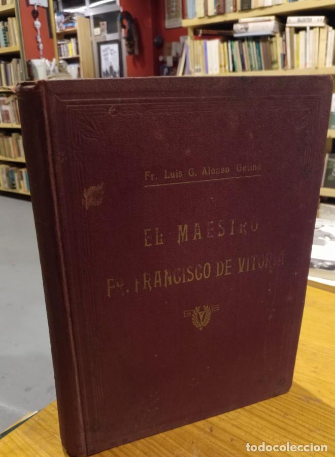 Libros: Luis Alonso Getino, El Maestro Fr, Francisco de Vitoria - - Foto 1