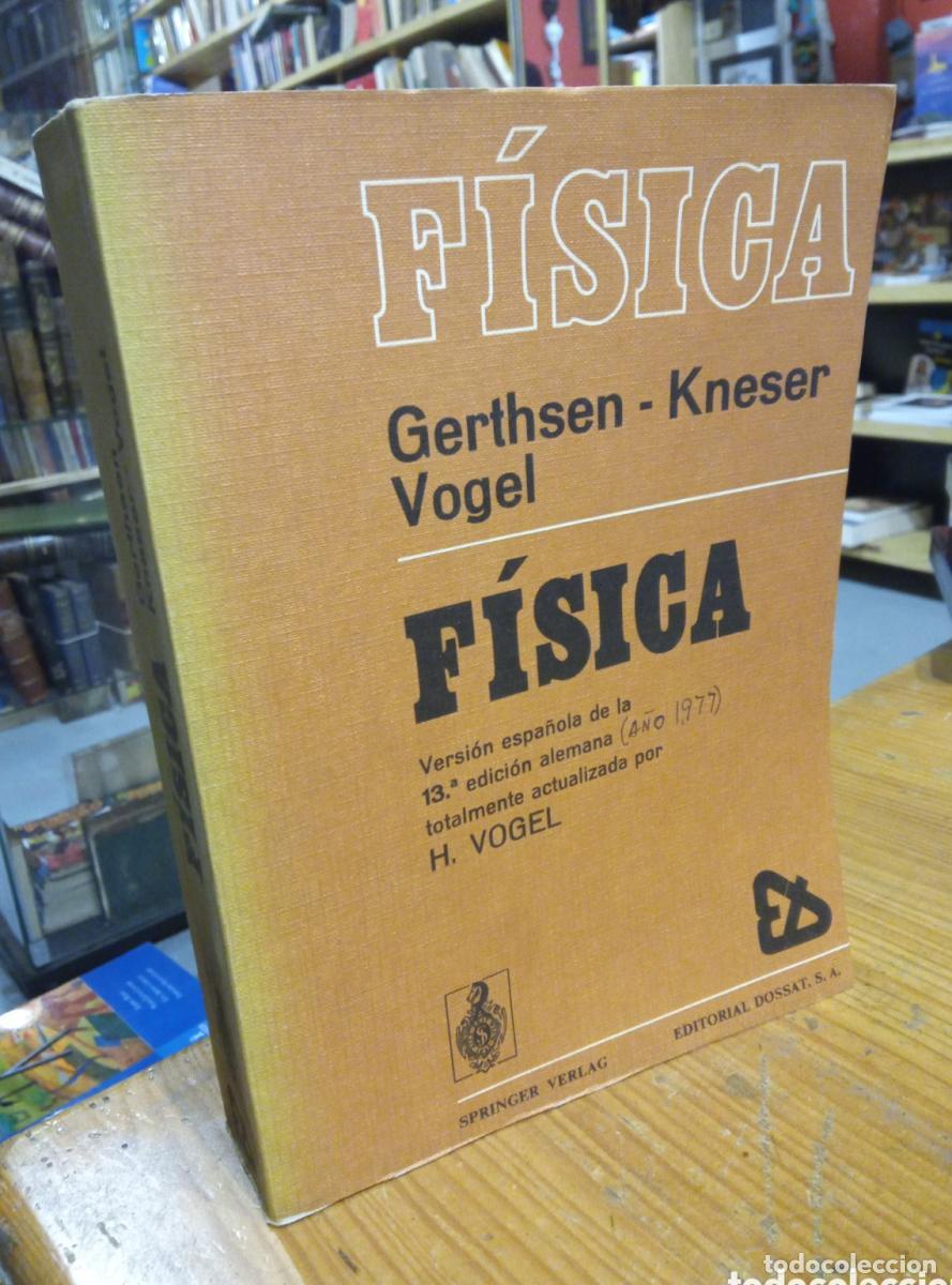 Libros: F&iacute;sica, Gerthsen-Kneser y H. Vogel - - Foto 1