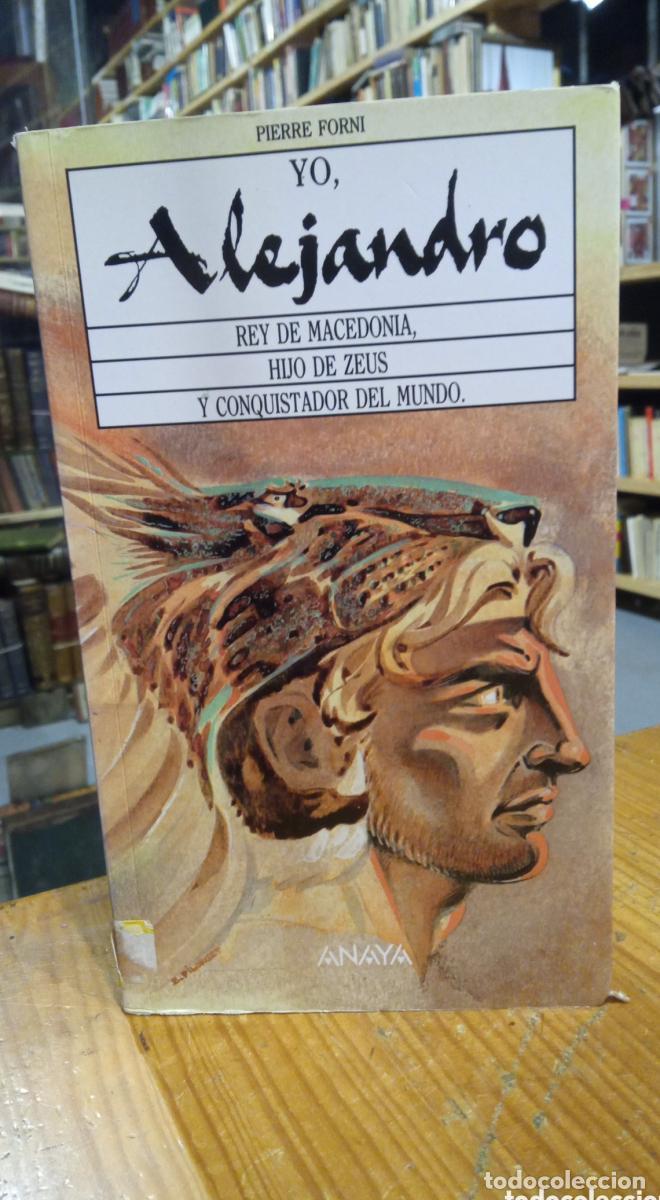 Libros: Pierre Forni, Yo Alejandro - - Foto 1