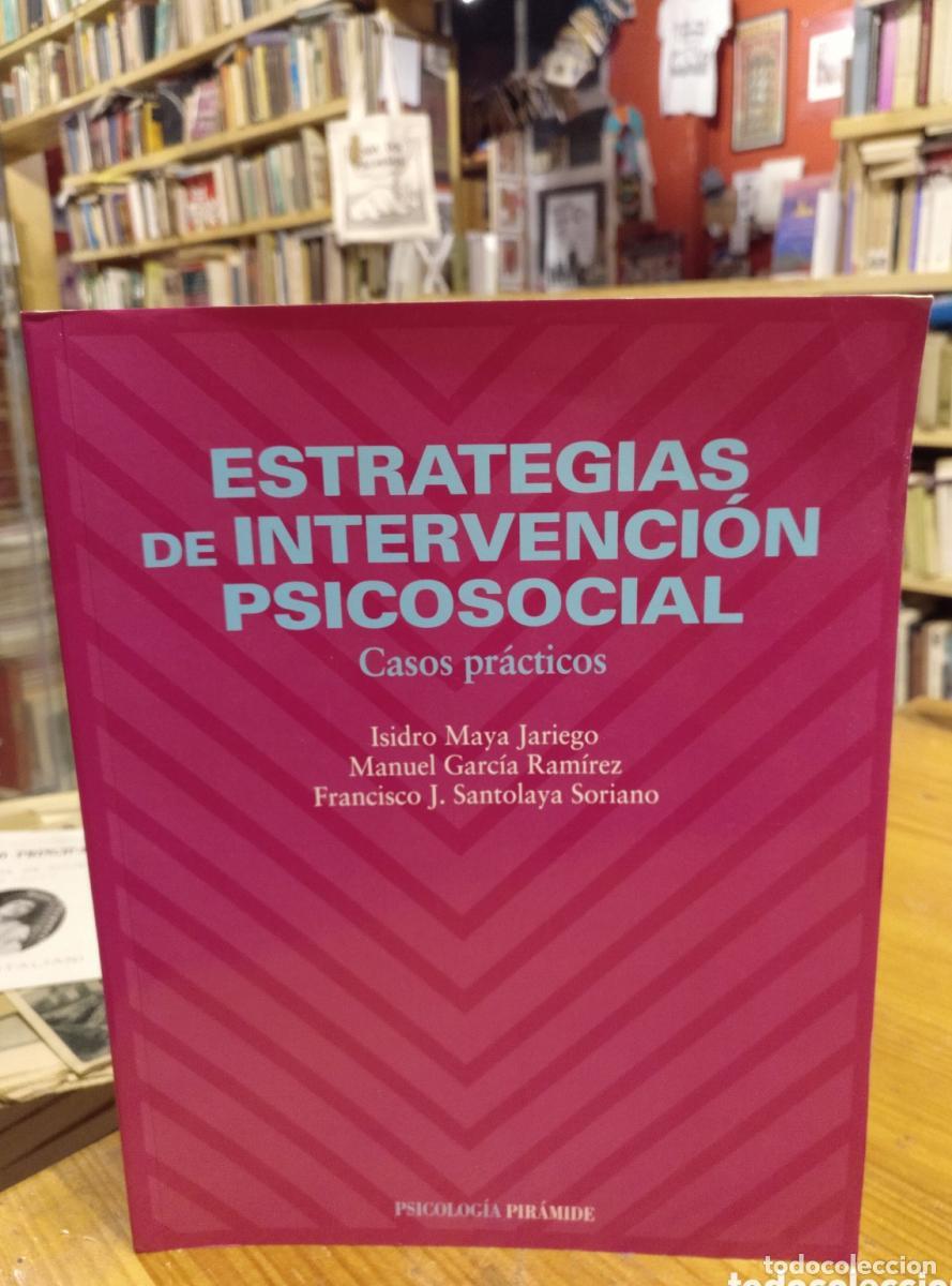 Libri di seconda mano: Maya, Ram&iacute;rez, Soriano - Estrategias de intervenci&oacute;n psicosocial -