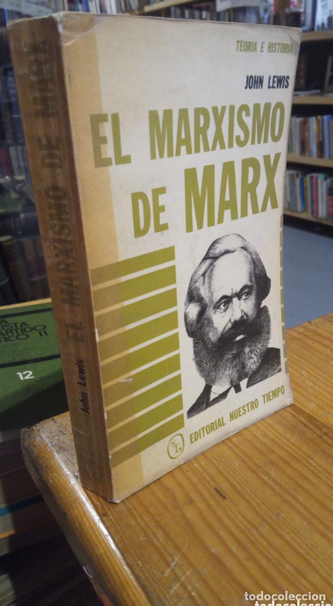Libros: EL MARXISMO DE MARX. JOHN LEWIS. - - Foto 1