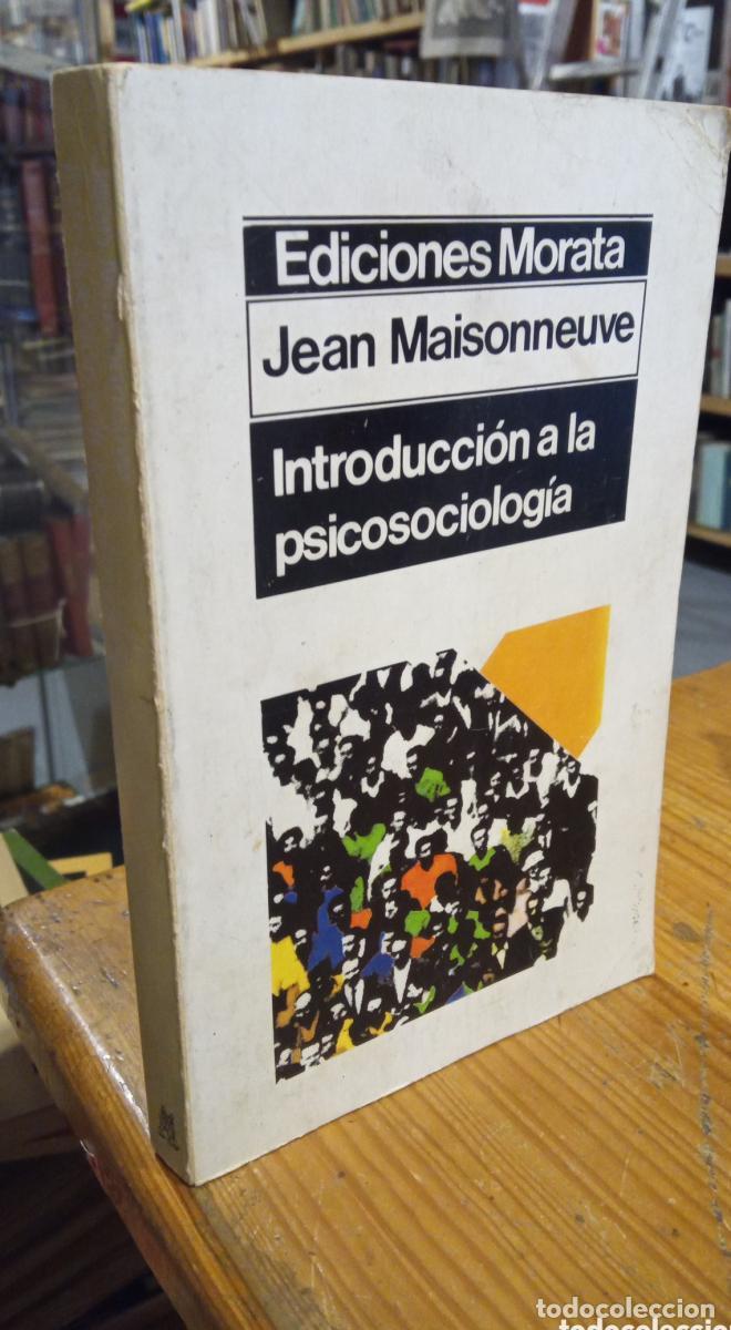 Libros: INTRODUCCION A LA PSICOSOCIOLOGIA. MAISONNEUVE - - Foto 1
