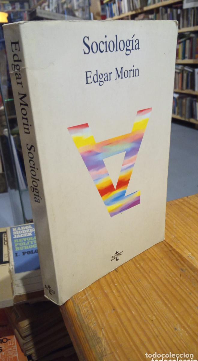 Libros: SOCIOLOGIA. EDGAR MORIN - - Foto 1