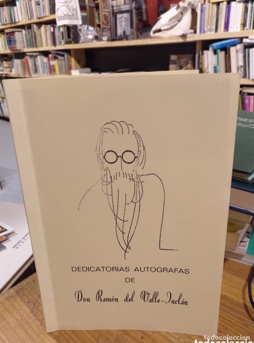 Libros: Dedicatorias autografas de don Ram&oacute;n del Valle-Incl&aacute;n - - Foto 1