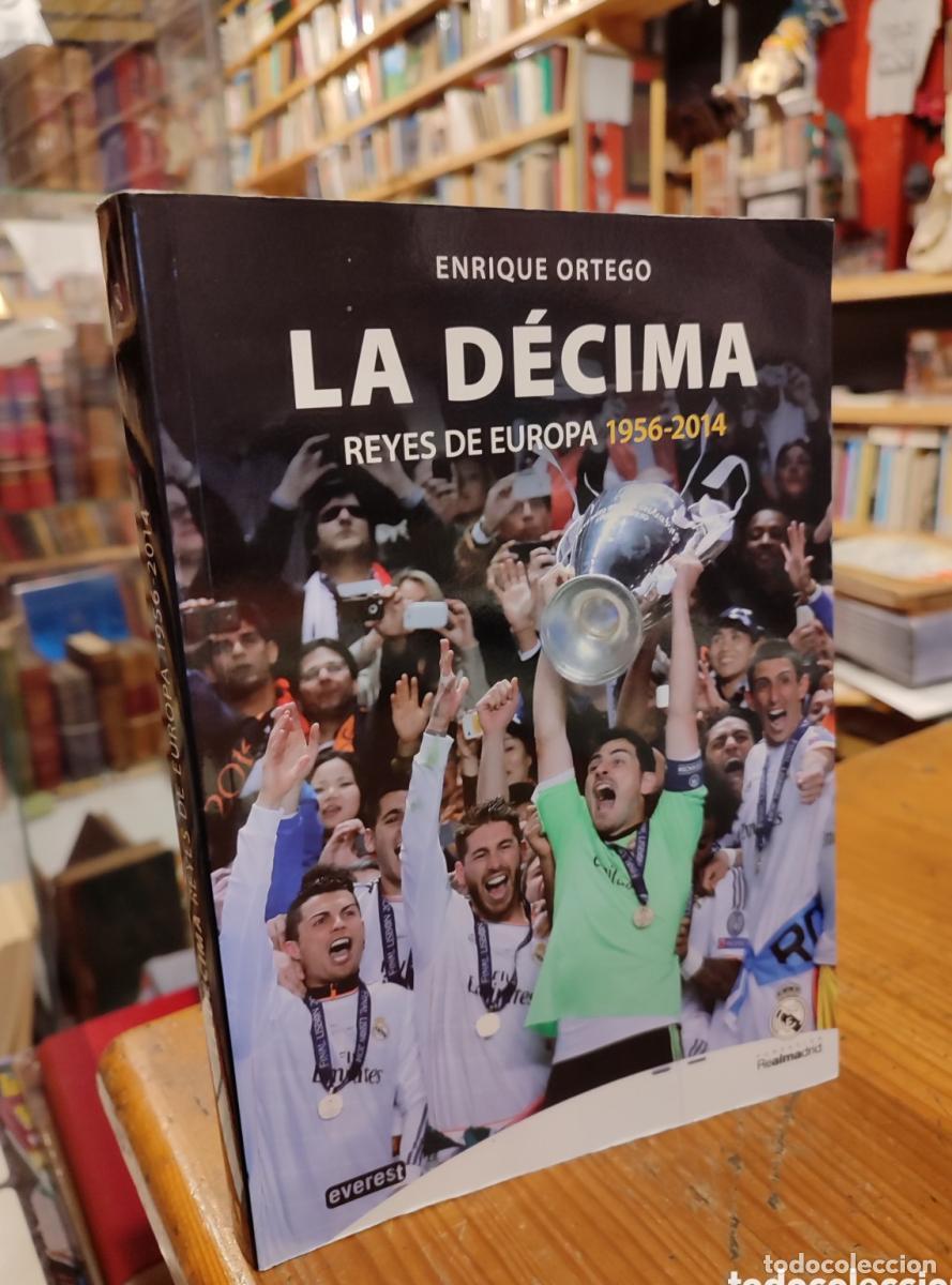 Libros: LA DECIMA. ENRIQUE ORTEGO - - Foto 1