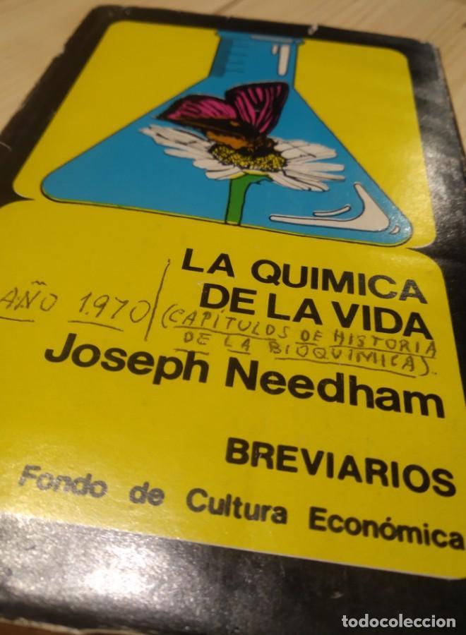 Libros: LA QUIMICA DE LA VIDA. JOSEPH NEEDHAM - - Foto 4