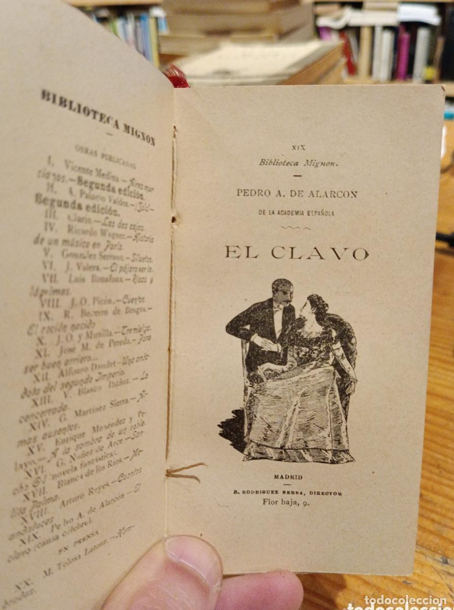 Libros: Alarc&oacute;n, El clavo (Biblioteca Mignon) - - Foto 1