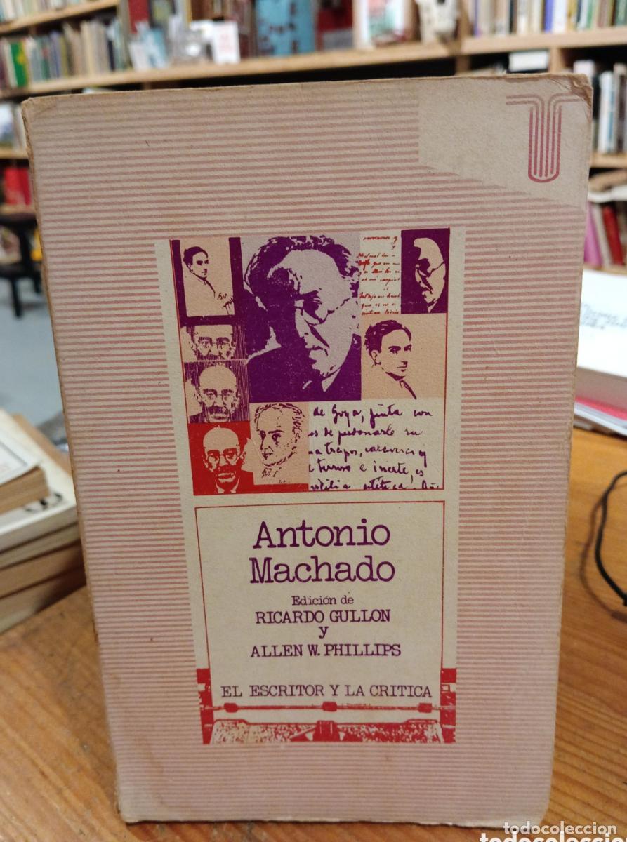 Libros: Ricardo Guill&oacute;n y Allen W. Phillips, Antonio Machado -