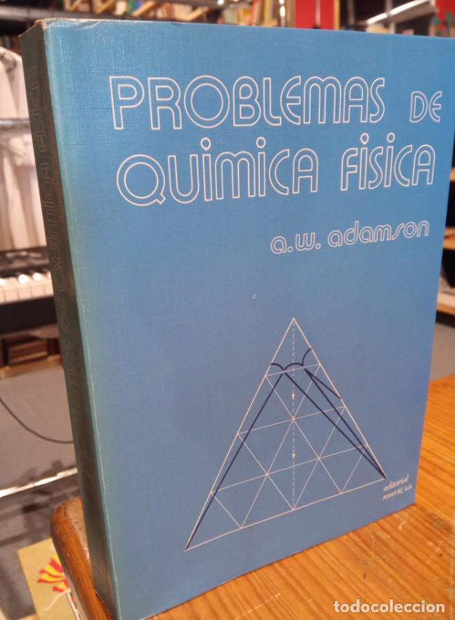 Libros: PROBLEMAS DE QUIMICA FISICA. ADAMSON - - Foto 1