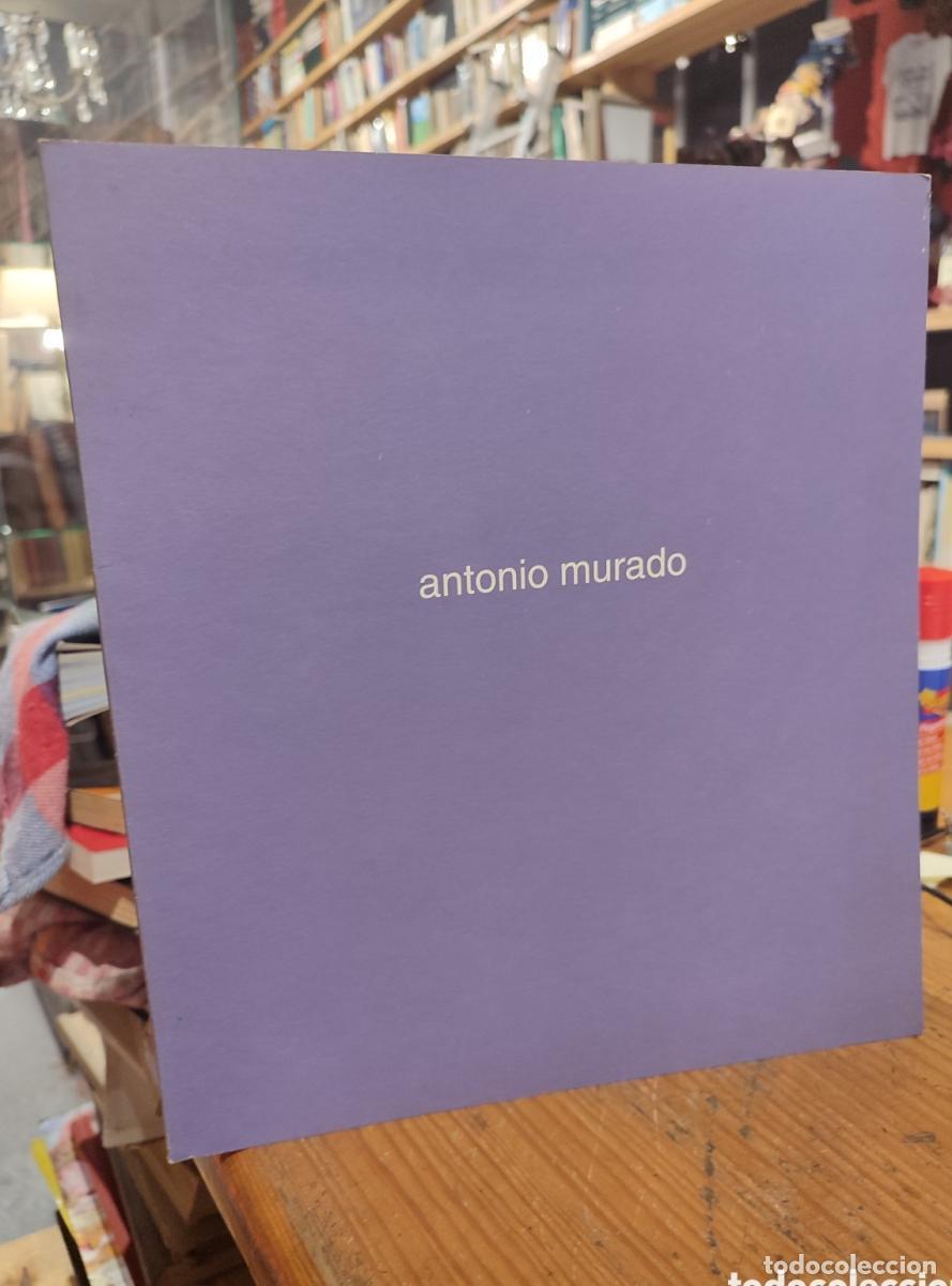Libros: ANTONIO MURADO. CATALOGO - - Foto 1