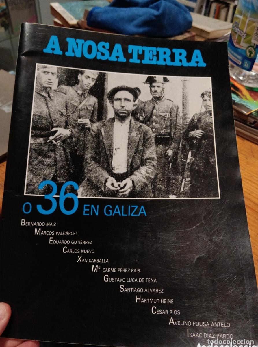 A Nosa Terra o 36 en Galiza -
