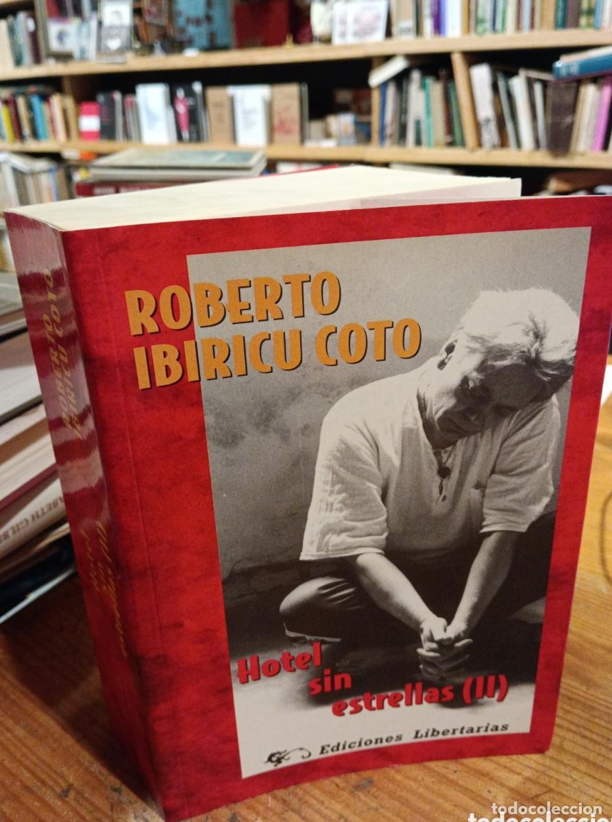 Libros: Roberto Ibiricu Coto Hotel sin estrellas - - Foto 1