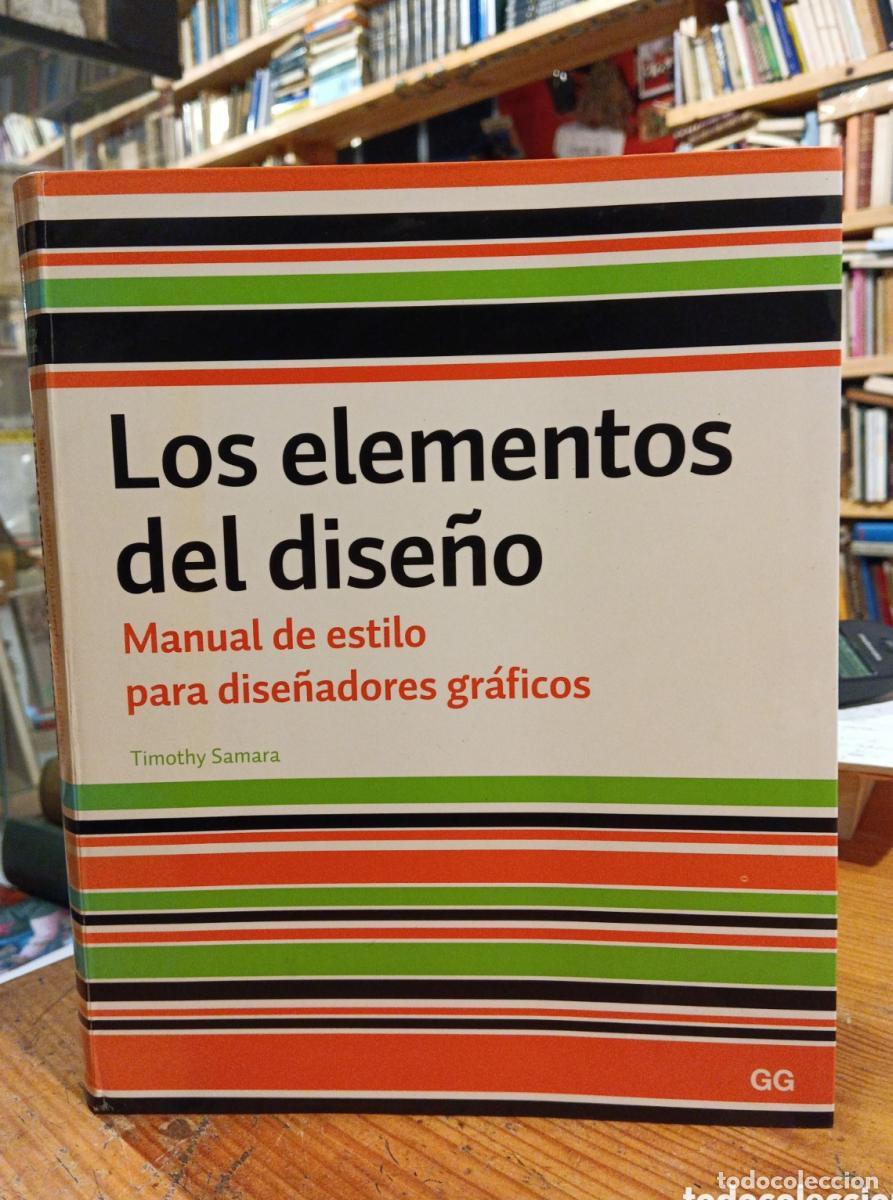 Libros: Timothy Samara, Los elementos del dise&ntilde;o - - Foto 1