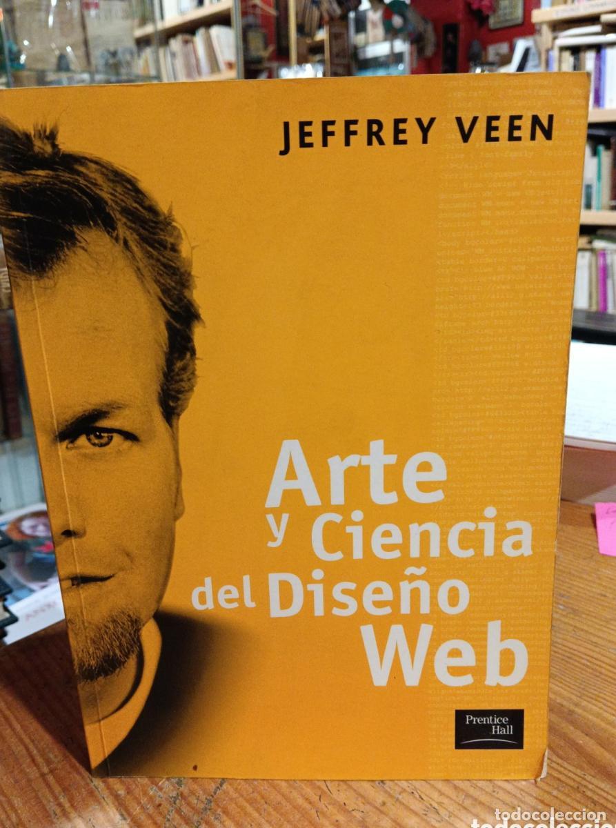 Libri di seconda mano: Jeffrey Veen, Arte y ciencia del dise&ntilde;o web -