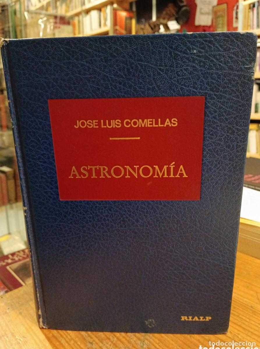 Libros: Jose Luis Comellas, Astronom&iacute;a - - Foto 1