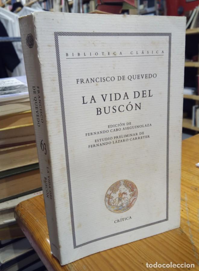 Libros: LA VIDA DEL BUSCON. EDITORIAL CRITICA - - Foto 1