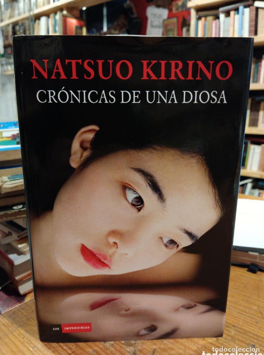 Libros: Natsuo Kirino, Cr&oacute;nicas de una diosa - - Foto 1
