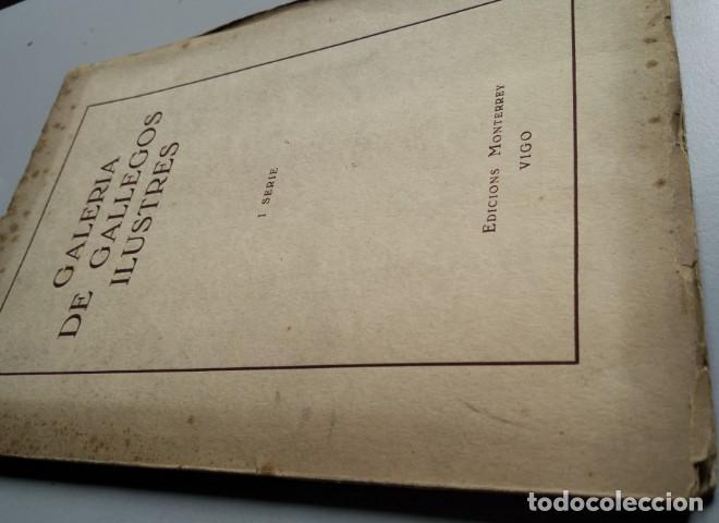 Libros: GALERIA DE GALLEGOS ILUSTRES. I SERIE. - - Foto 2