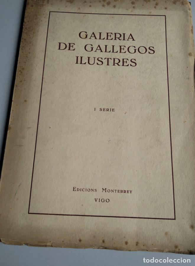 Libri di seconda mano: GALERIA DE GALLEGOS ILUSTRES. I SERIE. -