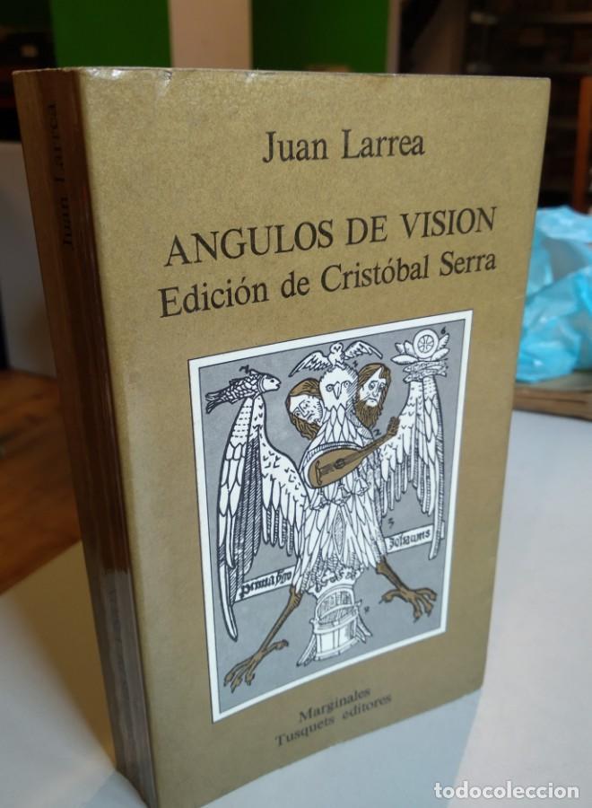 Libros: &Aacute;NGULOS DE VISI&Oacute;N. JUAN LARREA - - Foto 1