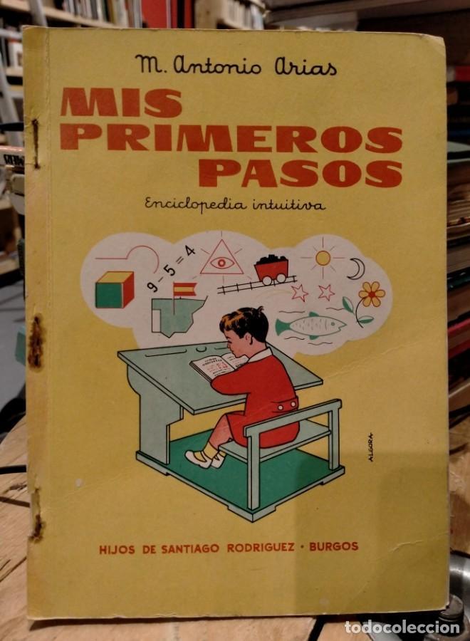 Libros: Manuel Antonio Arias - Mis primeros pasos - - Foto 1